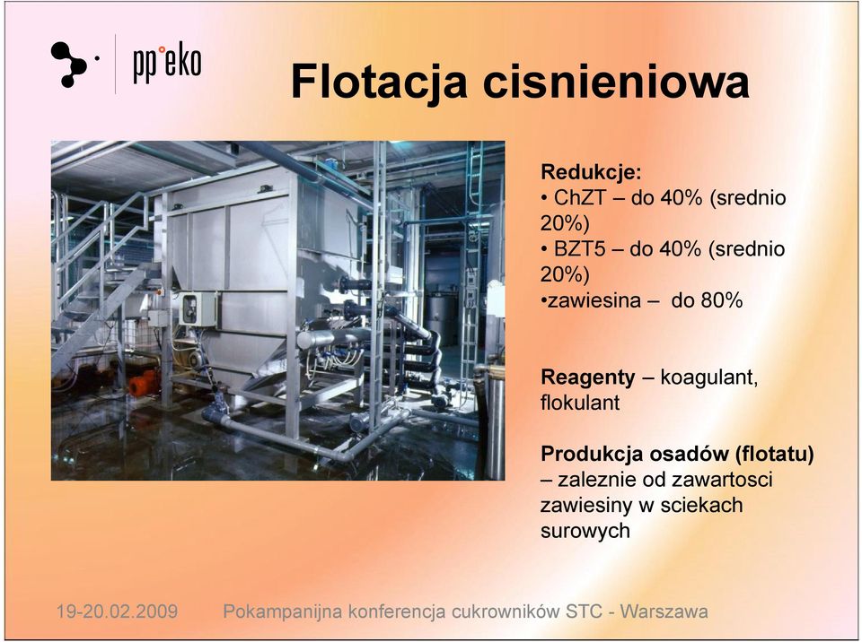 Reagenty koagulant, flokulant Produkcja osadów