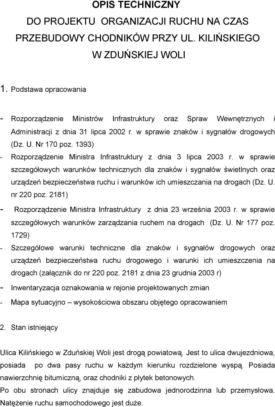 1393) - Rozporządzenie Ministra Infrastruktury z dnia 3 lipca 2003 r.