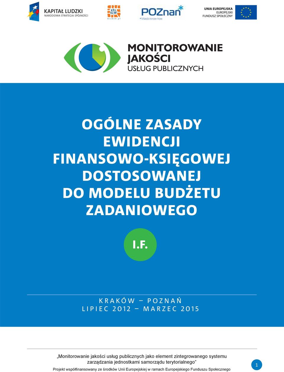 FINANSOWO-KSIĘGOWEJ DOSTOSOWANEJ DO MODELU