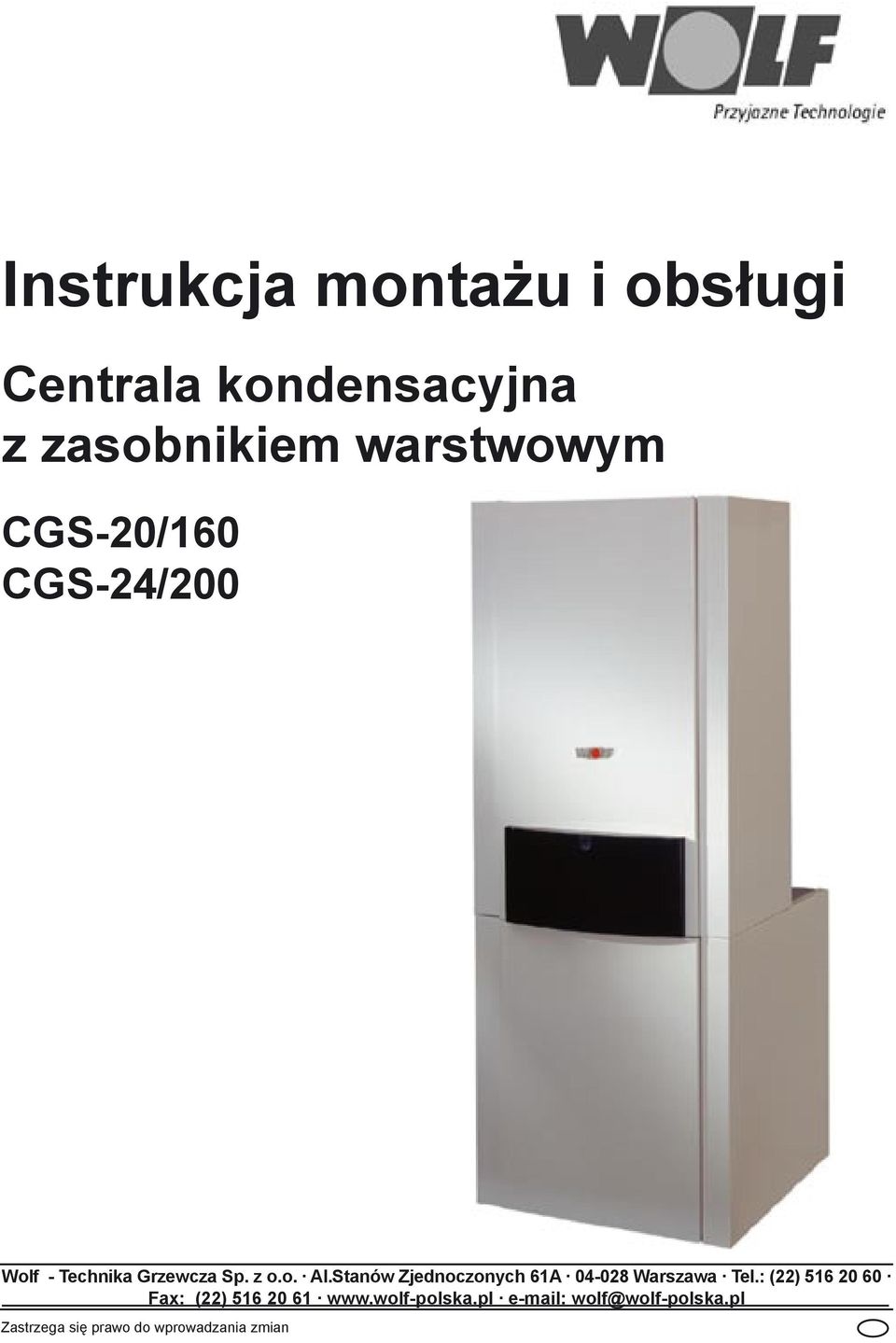 Stanów Zjednoczonych 61A 04-028 Warszawa Tel.
