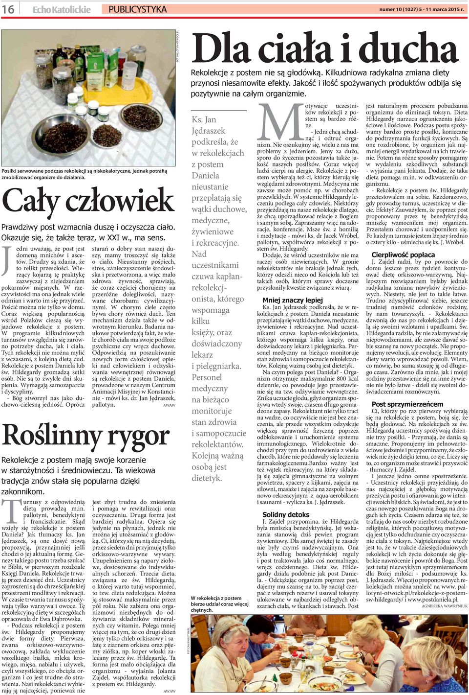 5 nowy OWCZANN r Blich Bd fotele z podkadk na notatki Niemao, bo 12 zwi miesic temu wprowadzono minutowe zane z ruchem abstynenckim) Kaida z Szadek Ju po trzech wizytach u uzdrowiciela ustpi bl w klatce piersiowej, 1805 Lokatorzy 1720 Randki wciemno quiz Anegdoty pruydlncklt Lech Buket Nakad Cena 1,60 z. I 00% wasnoci polskiej. Jednak Marii