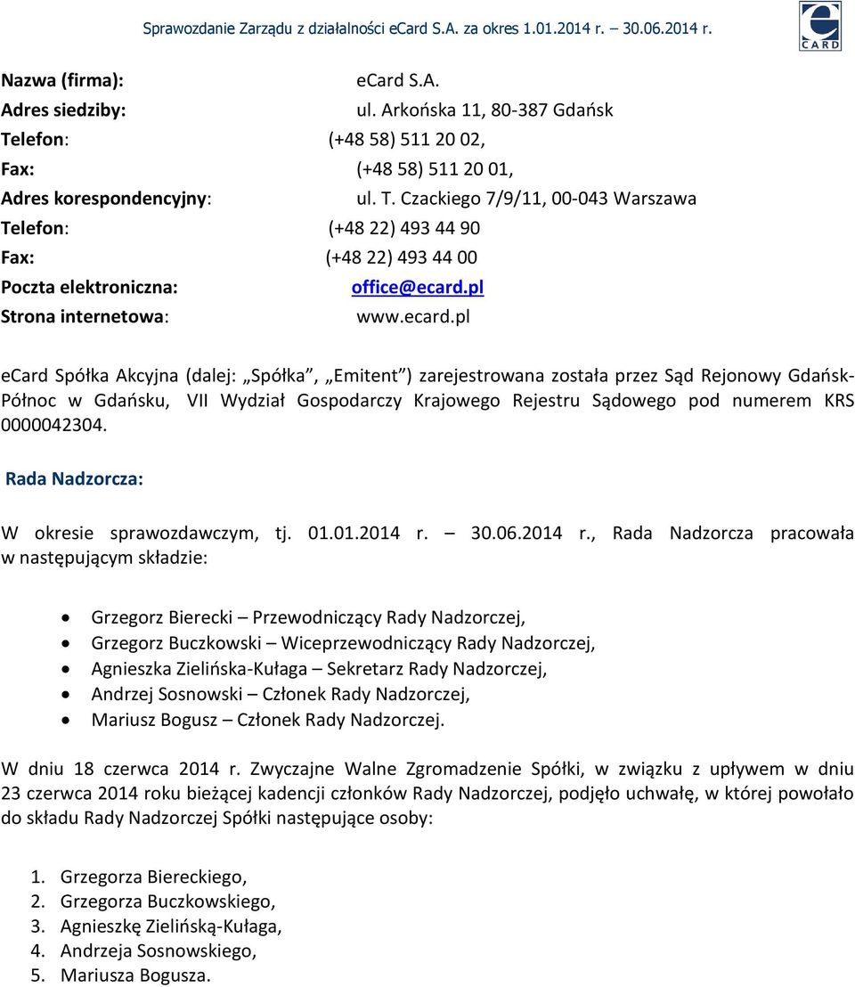 pl Strona internetowa: www.ecard.