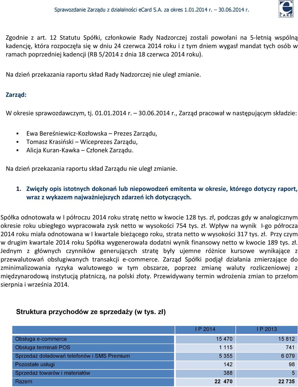 poprzedniej kadencji (RB 5/2014 z dnia 18 czerwca 2014 ro