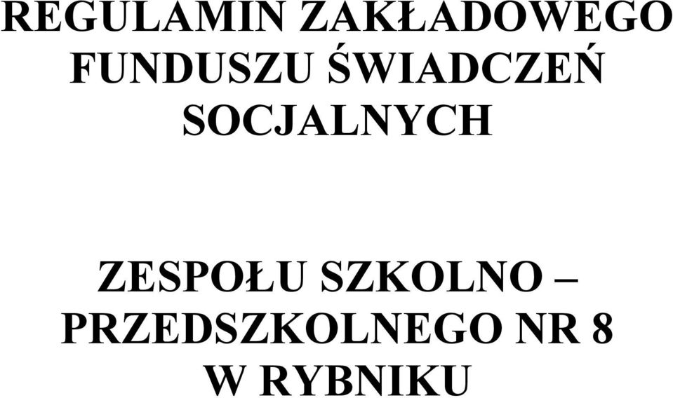 SOCJALNYCH ZESPOŁU