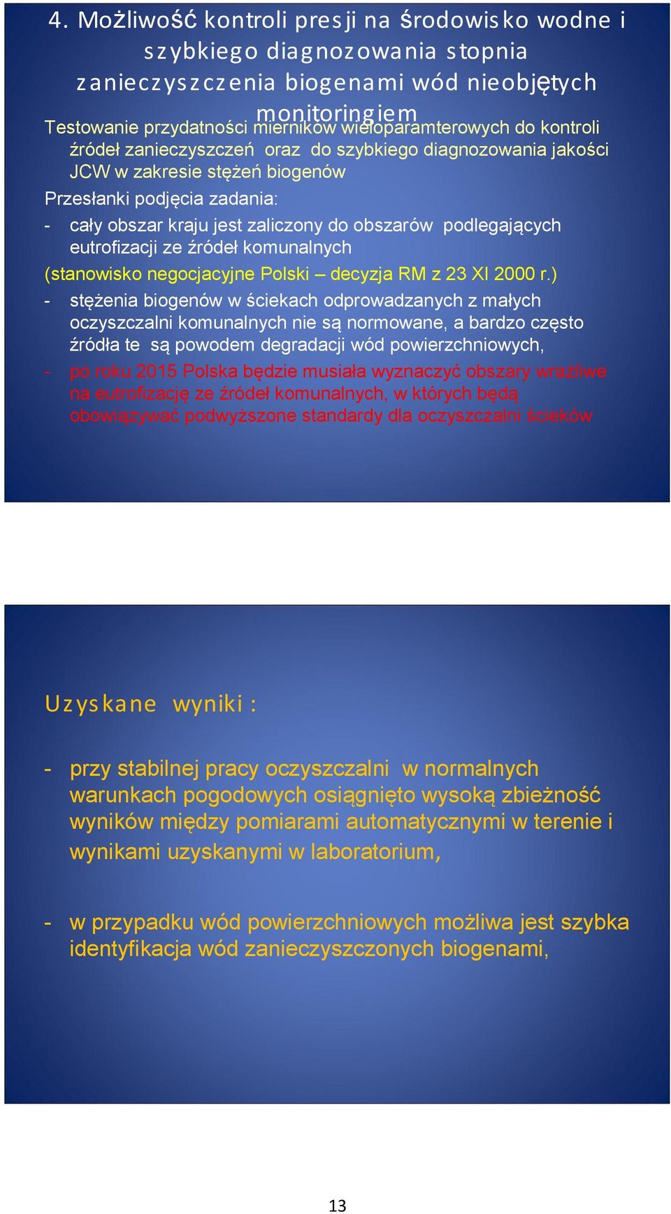 eutrofizacji ze źródeł komunalnych (stanowisko negocjacyjne Polski decyzja RM z 23 XI 2000 r.