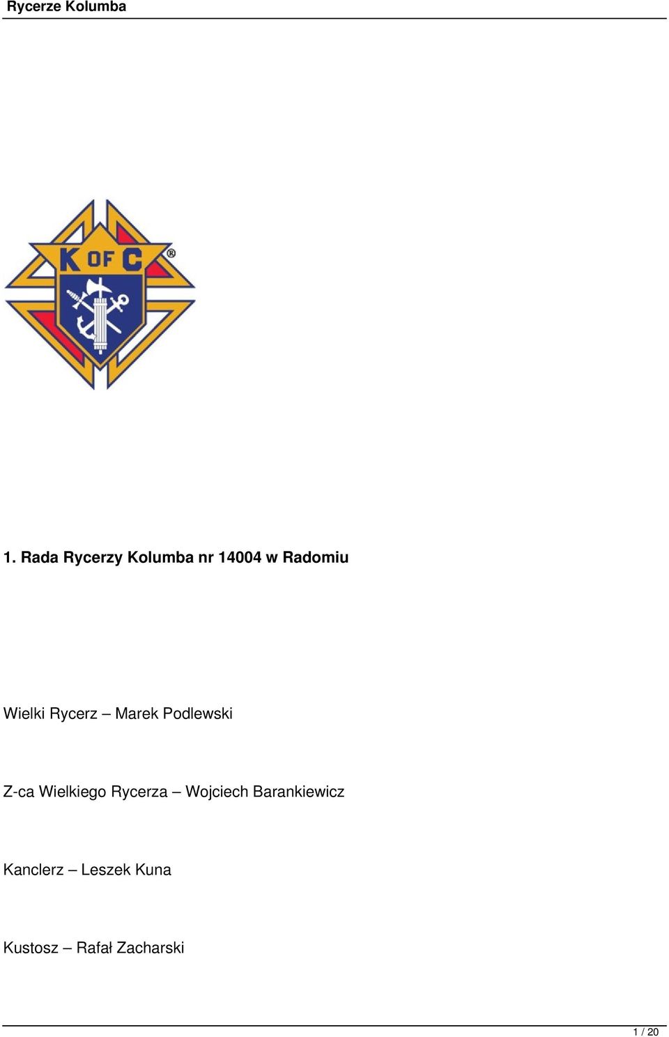 Wielkiego Rycerza Wojciech Barankiewicz