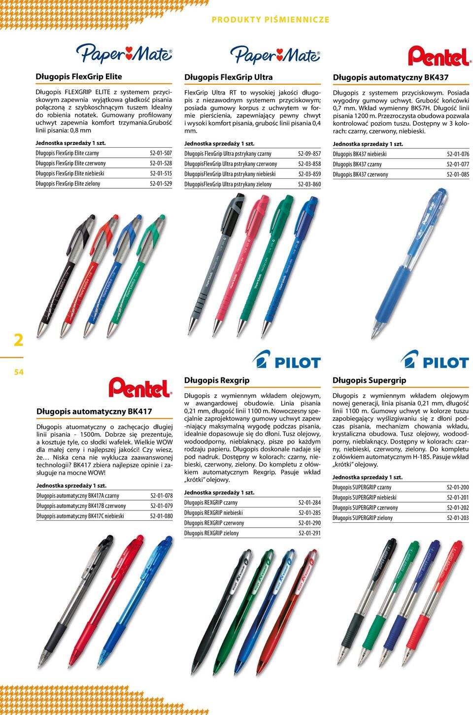 grubość linii pisania: 0,8 mm Długopis FlexGrip Elite czarny 52-01-507 Długopis FlexGrip Elite czerwony 52-01-528 Długopis FlexGrip Elite niebieski 52-01-515 Długopis FlexGrip Elite zielony 52-01-529