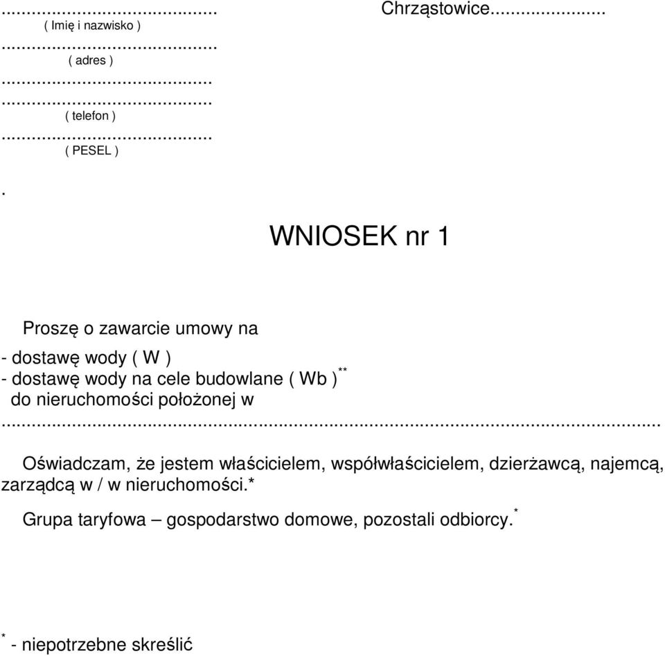 ) ** do nieruchomości położonej w.