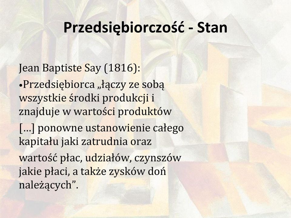 ponowne ustanowienie całego kapitału jaki zatrudnia oraz