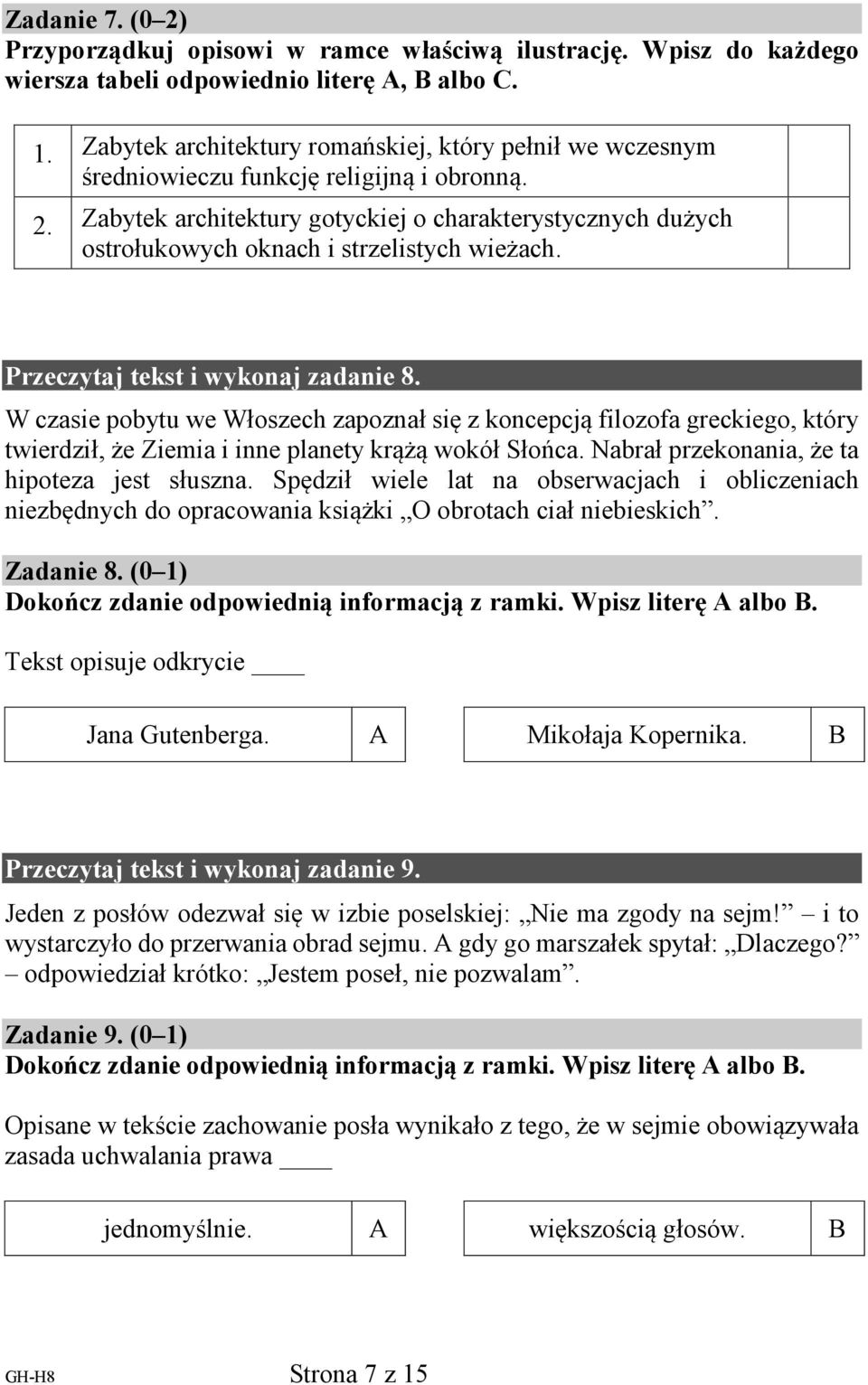 Zabytek architektury gotyckiej o charakterystycznych dużych ostrołukowych oknach i strzelistych wieżach. Przeczytaj tekst i wykonaj zadanie 8.