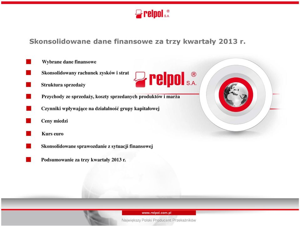 Przychody ze sprzedaży, koszty sprzedanych produktów i marża Czynniki wpływające na