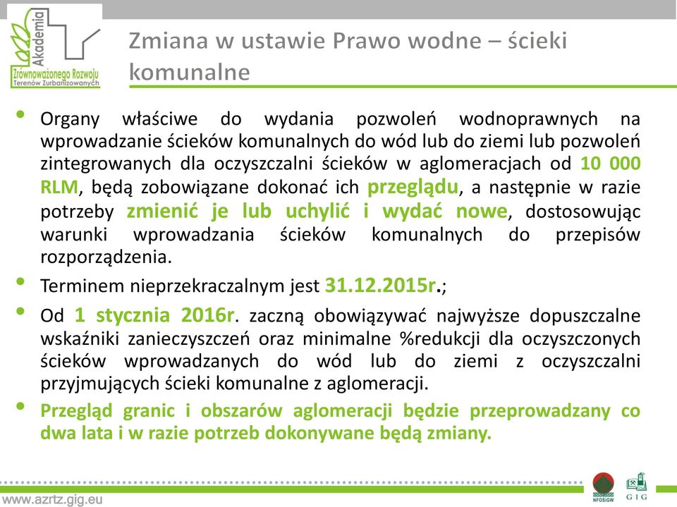Terminem nieprzekraczalnym jest 31.12.2015r.; Od 1 stycznia 2016r.