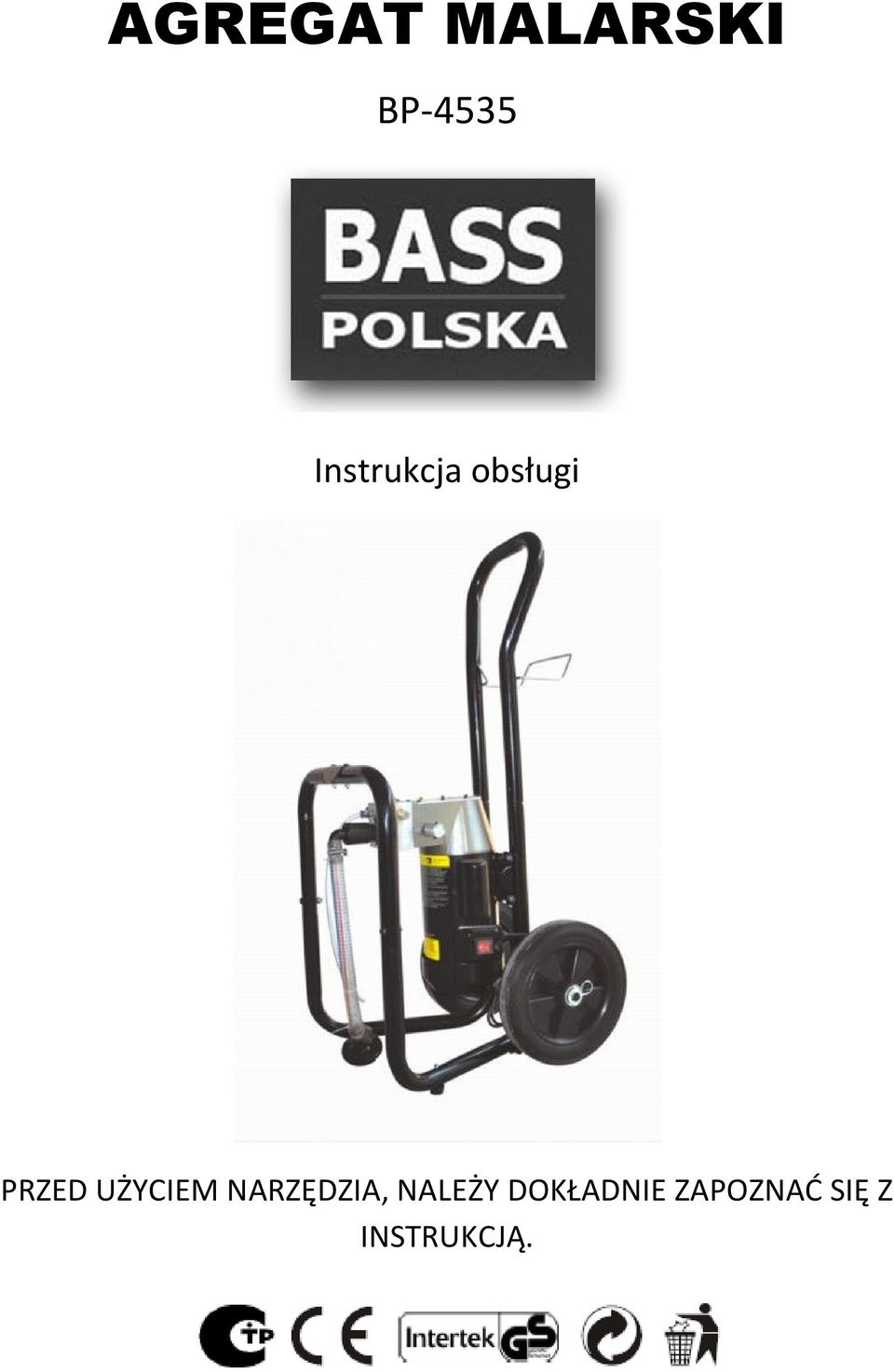UŻYCIEM NARZĘDZIA, NALEŻY