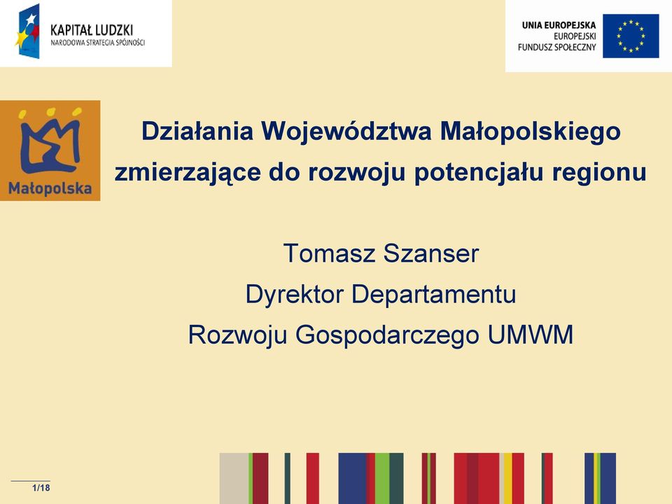 regionu Tomasz Szanser Dyrektor