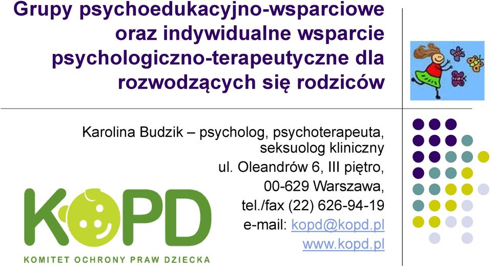 Budzik psycholog, psychoterapeuta, seksuolog kliniczny ul.