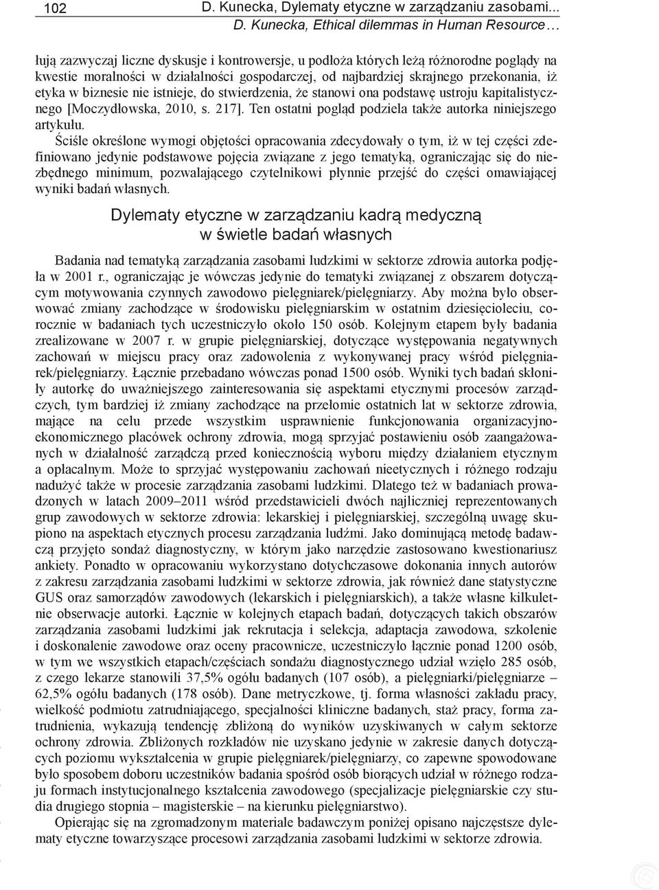 lematy etyczne w zarządzaniu zasobami... D.