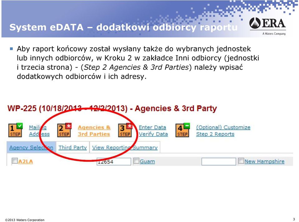 Inni odbiorcy (jednostki i trzecia strona) - (Step 2 Agencies & 3rd