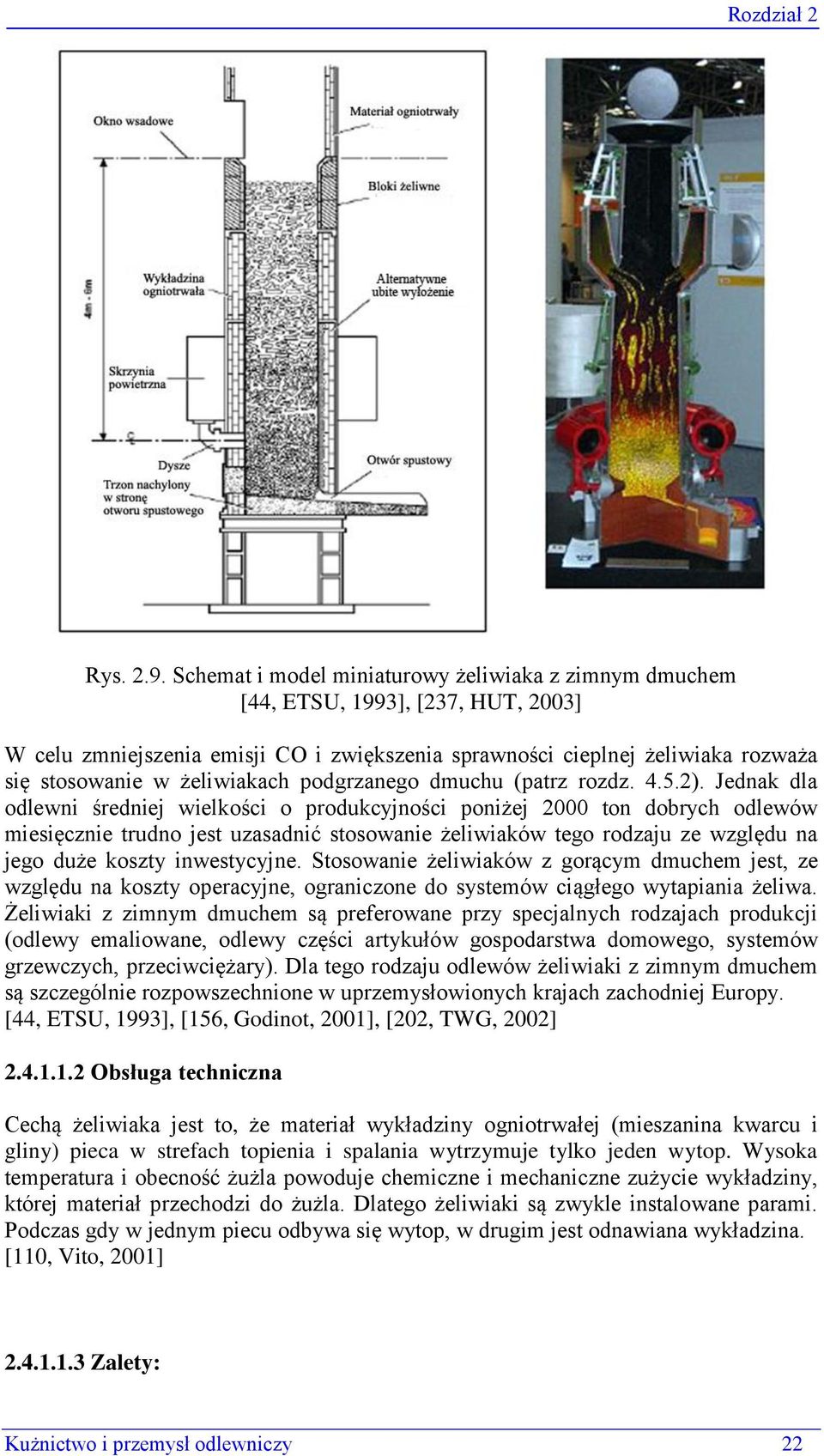 żeliwiakach podgrzanego dmuchu (patrz rozdz. 4.5.2).