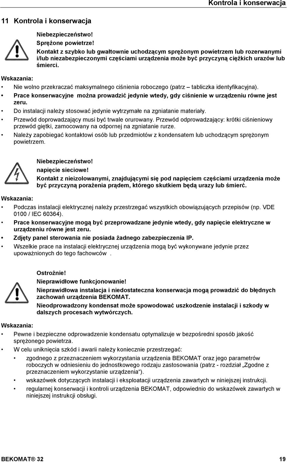 doc @ 5825 @ @ 1 Pos: 58 /Beko Technische Dokumentation/Sicher heit/gefahr Netzspannung @ 0\mod_1184148186948_4736.