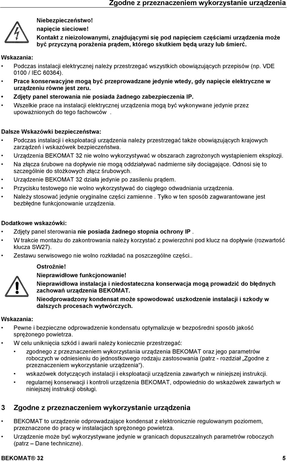 doc @ 4794 @ @ 1 Pos: 14 /Beko Technische Dokumentation/Sicher heit/zusatz Sicherheitshinweise BM31/32 SA @ 0\mod_1185351496993_4736.