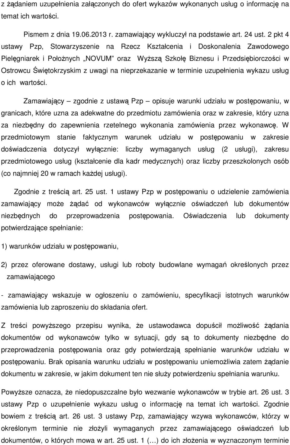 nieprzekazanie w terminie uzupełnienia wykazu usług o ich wartości.