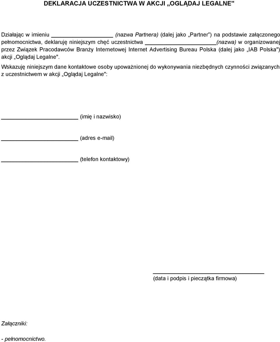 jako IAB Polska") akcji Oglądaj Legalne".