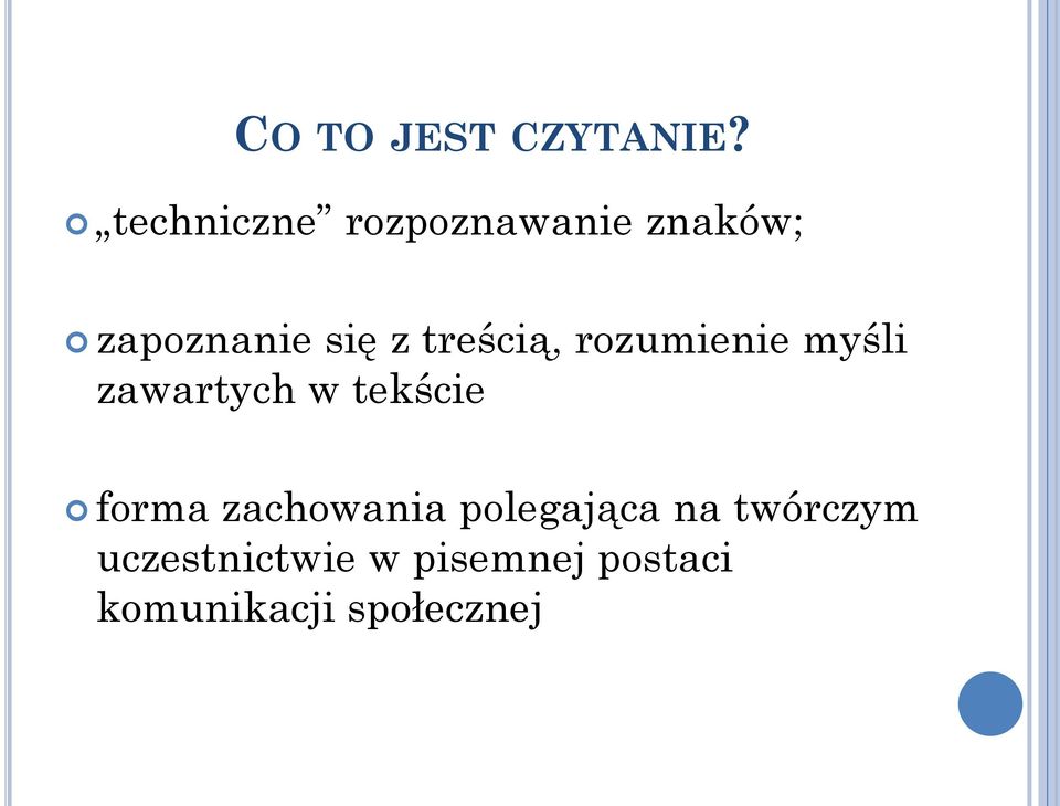 treścią, rozumienie myśli zawartych w tekście forma