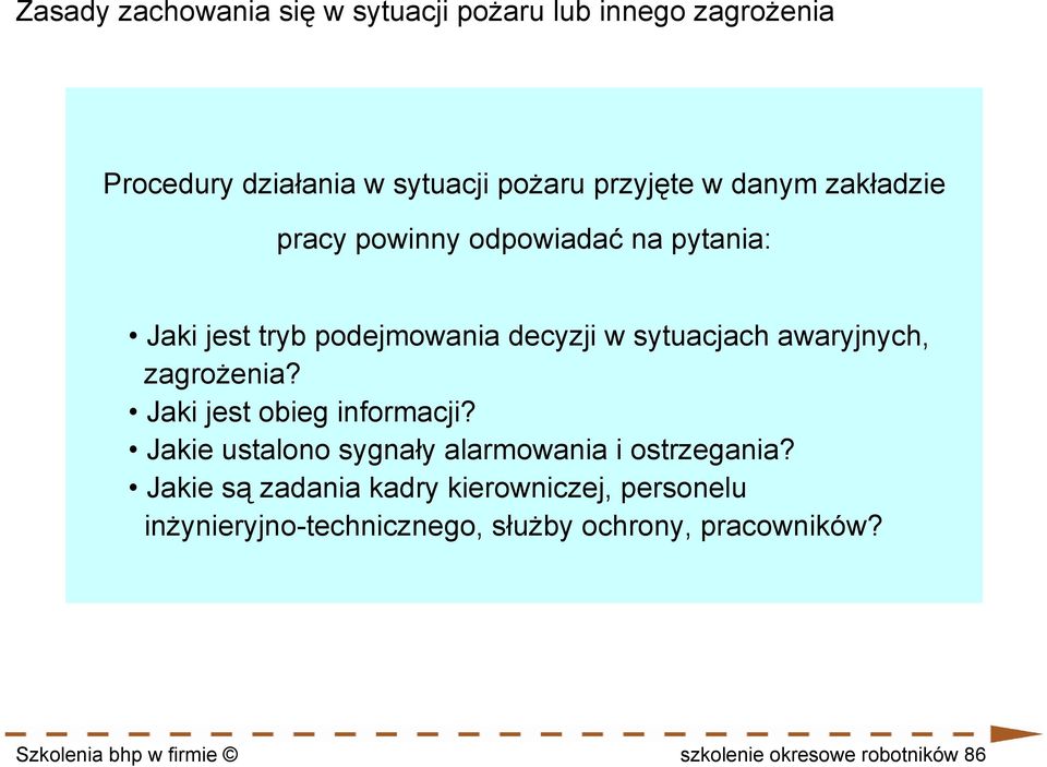 Jaki jest obieg informacji? Jakie ustalono sygnały alarmowania i ostrzegania?