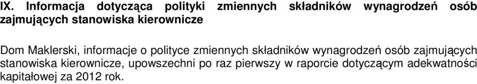 zmiennych składników wynagrodzeń osób zajmujących stanowiska kierownicze,