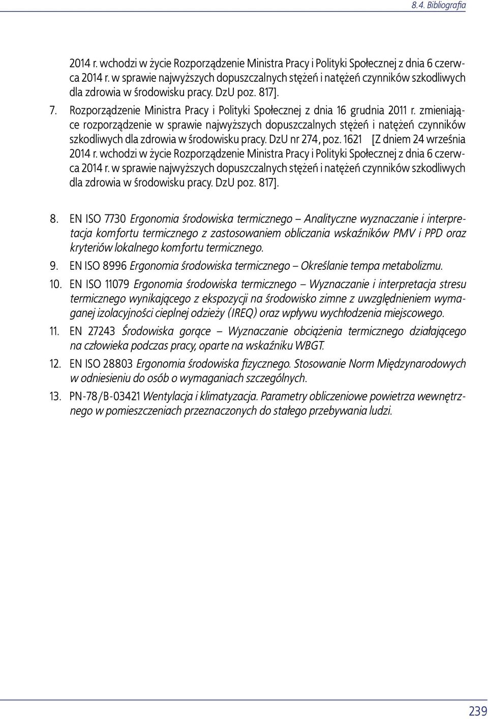 Rozporządzenie Ministra Pracy i Polityki Społecznej z dnia 16 grudnia 2011 r.