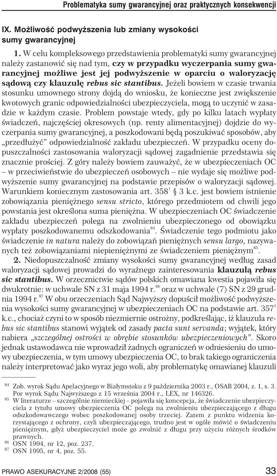 s¹dow¹ czy klauzulê rebus sic stantibus.