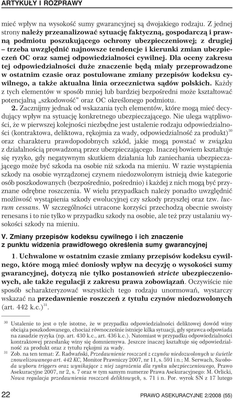 ubezpieczeñ OC oraz samej odpowiedzialnoœci cywilnej.