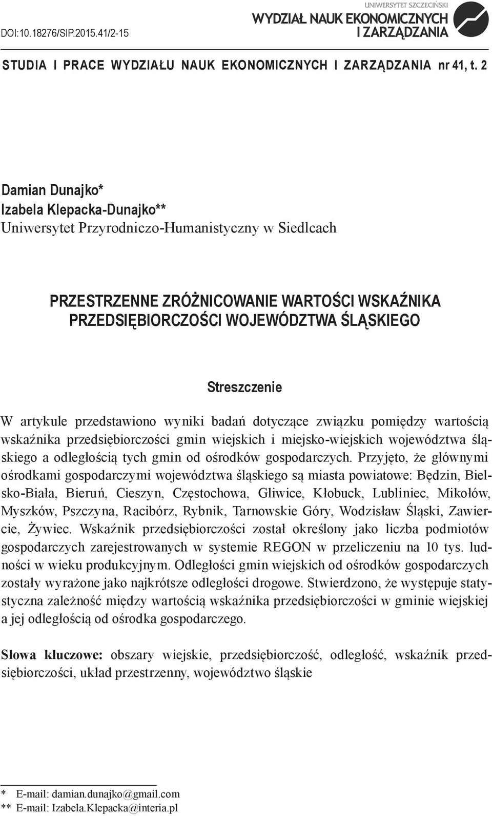 artykule przedstawiono wyniki badań dotyczące związku pomiędzy wartością wskaźnika przedsiębiorczości gmin wiejskich i miejsko-wiejskich województwa śląskiego a odległością tych gmin od ośrodków