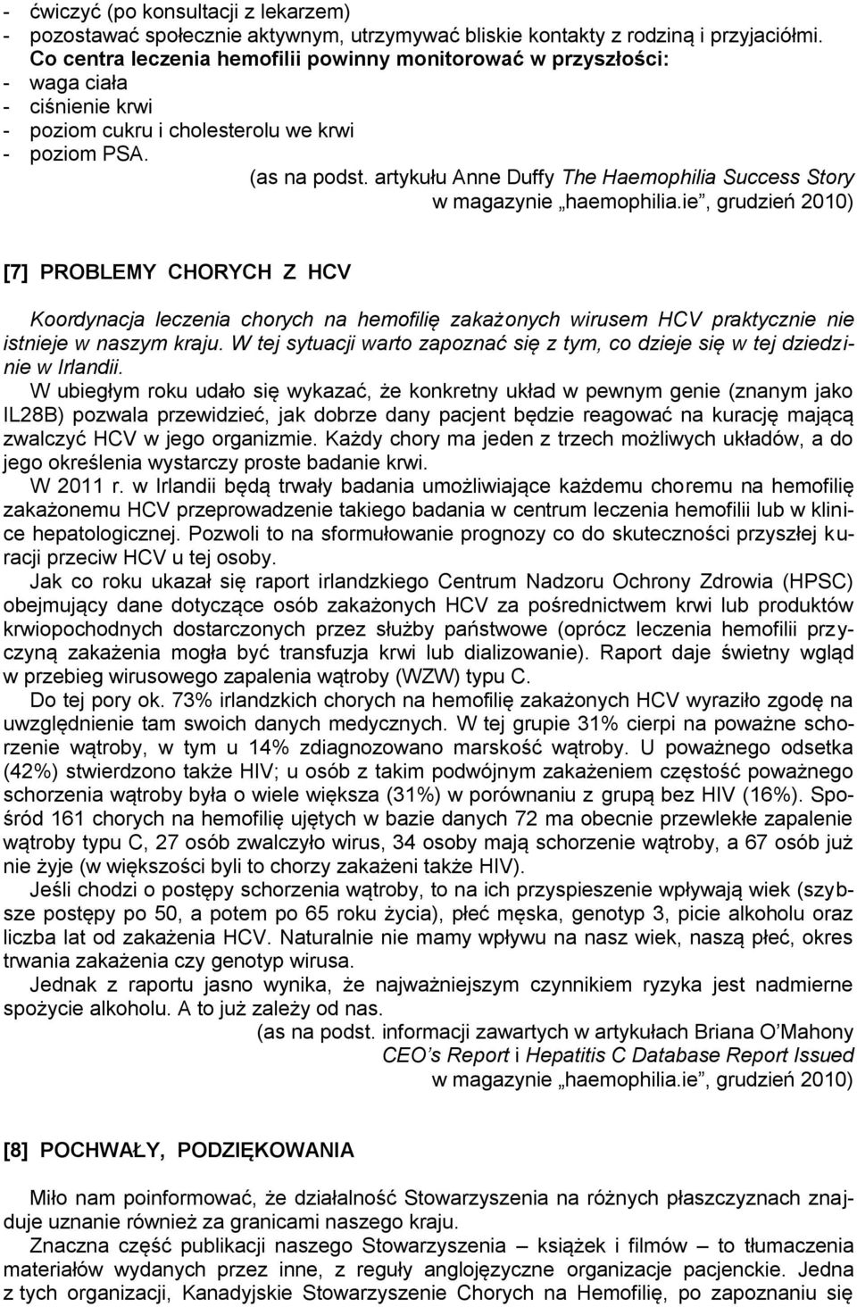artykułu Anne Duffy The Haemophilia Success Story w magazynie haemophilia.