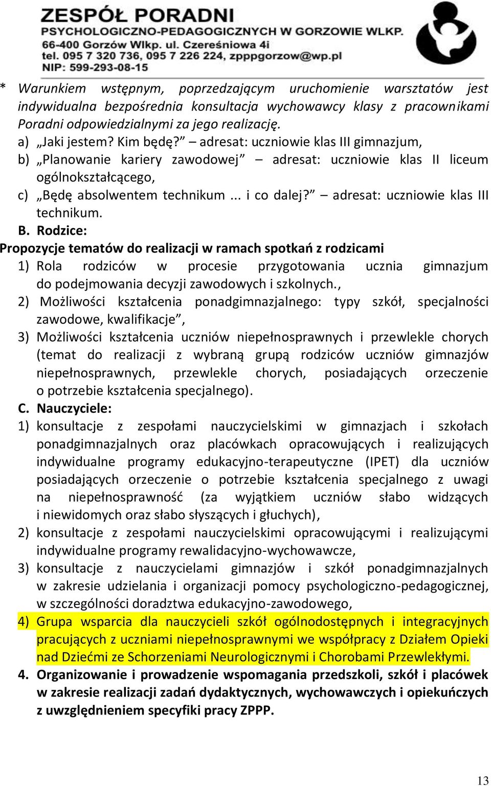 adresat: uczniowie klas III technikum. B.