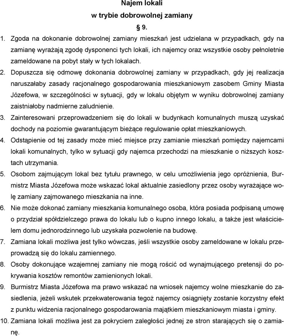 stały w tych lokalach. 2.