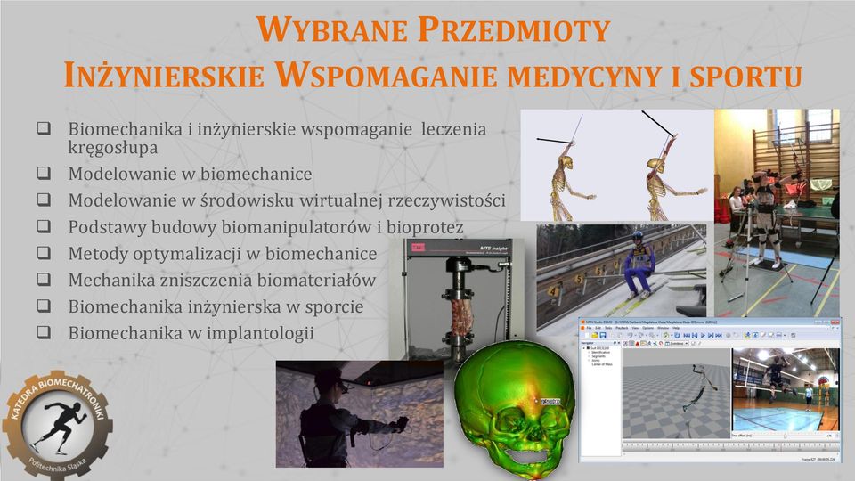 rzeczywistości Podstawy budowy biomanipulatorów i bioprotez Metody optymalizacji w