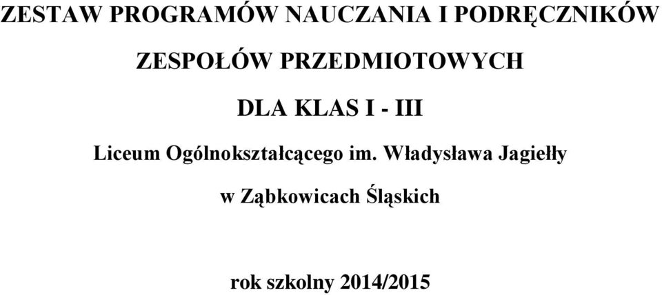 Liceum Ogólnokształcącego im.