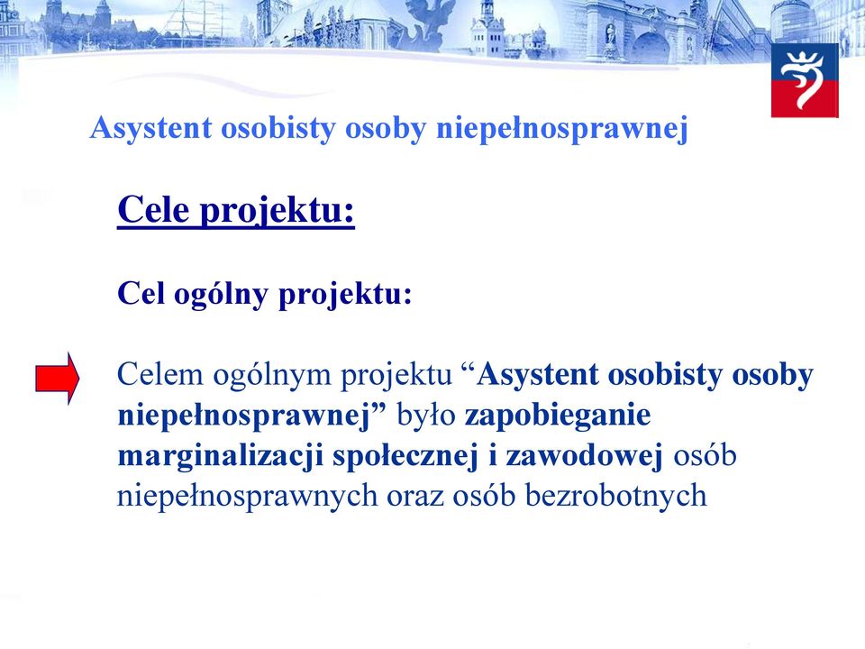 osoby niepełnosprawnej było zapobieganie marginalizacji