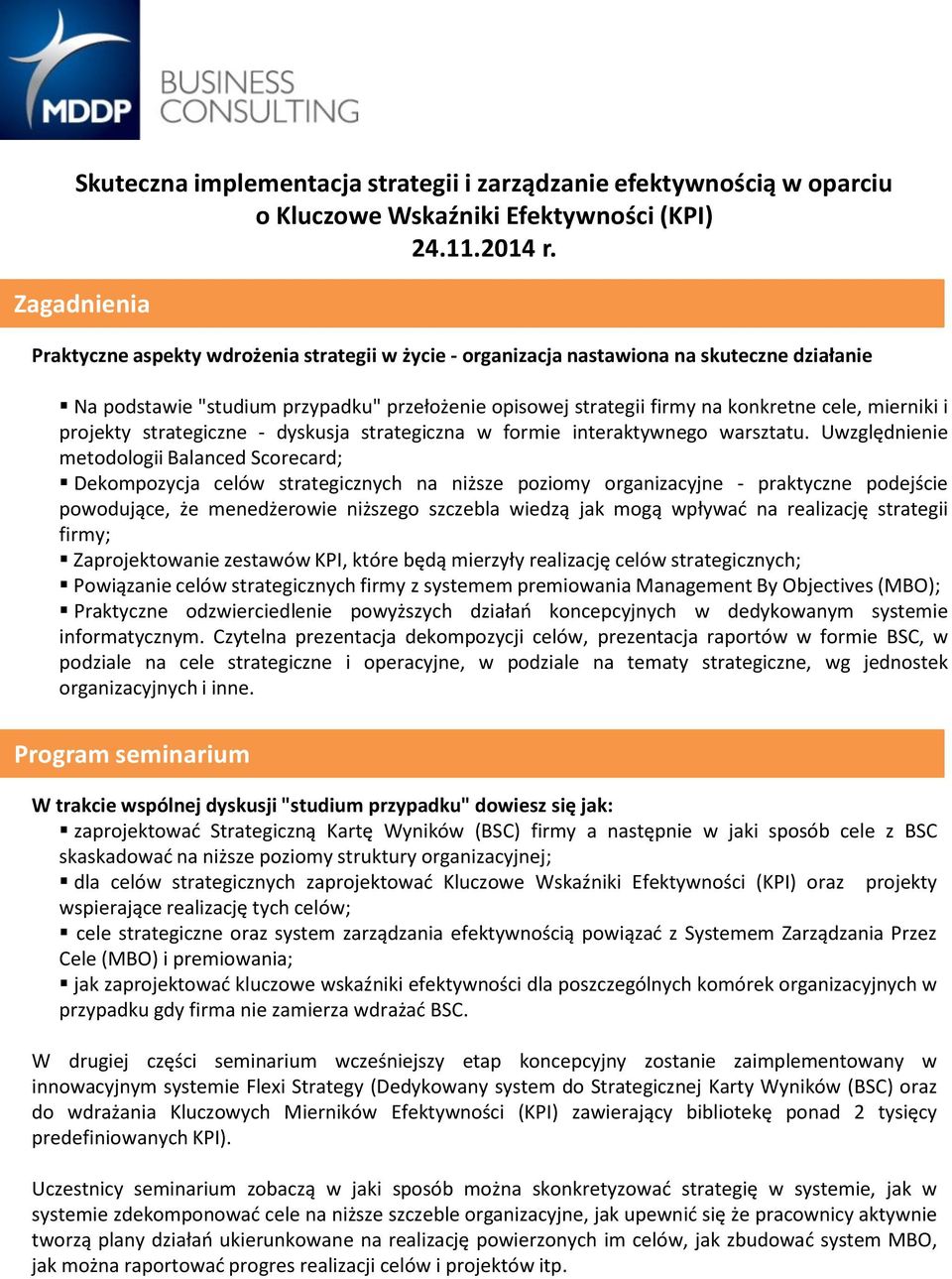 mierniki i projekty strategiczne - dyskusja strategiczna w formie interaktywnego warsztatu.