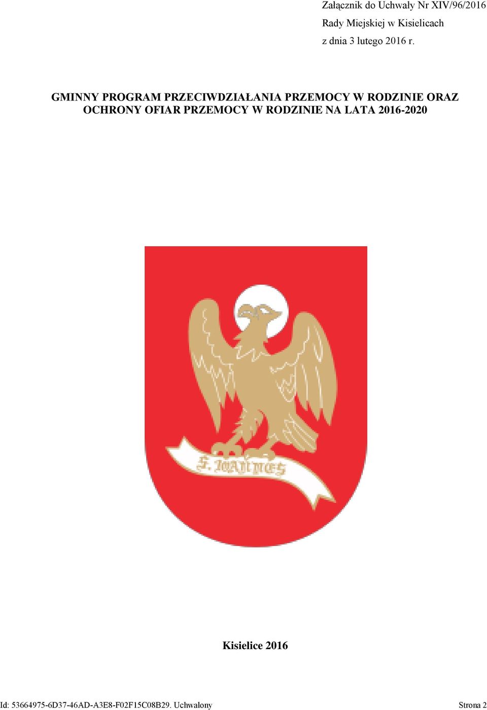 GMINNY PROGRAM PRZECIWDZIAŁANIA PRZEMOCY W RODZINIE ORAZ OCHRONY
