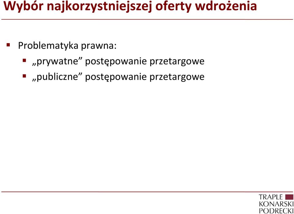 prywatne postępowanie