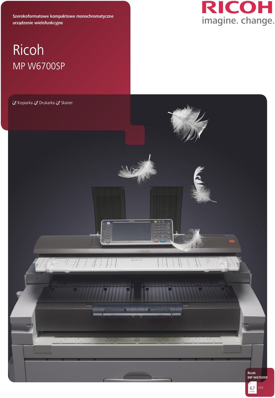 wielofunkcyjne Ricoh MP W6700SP