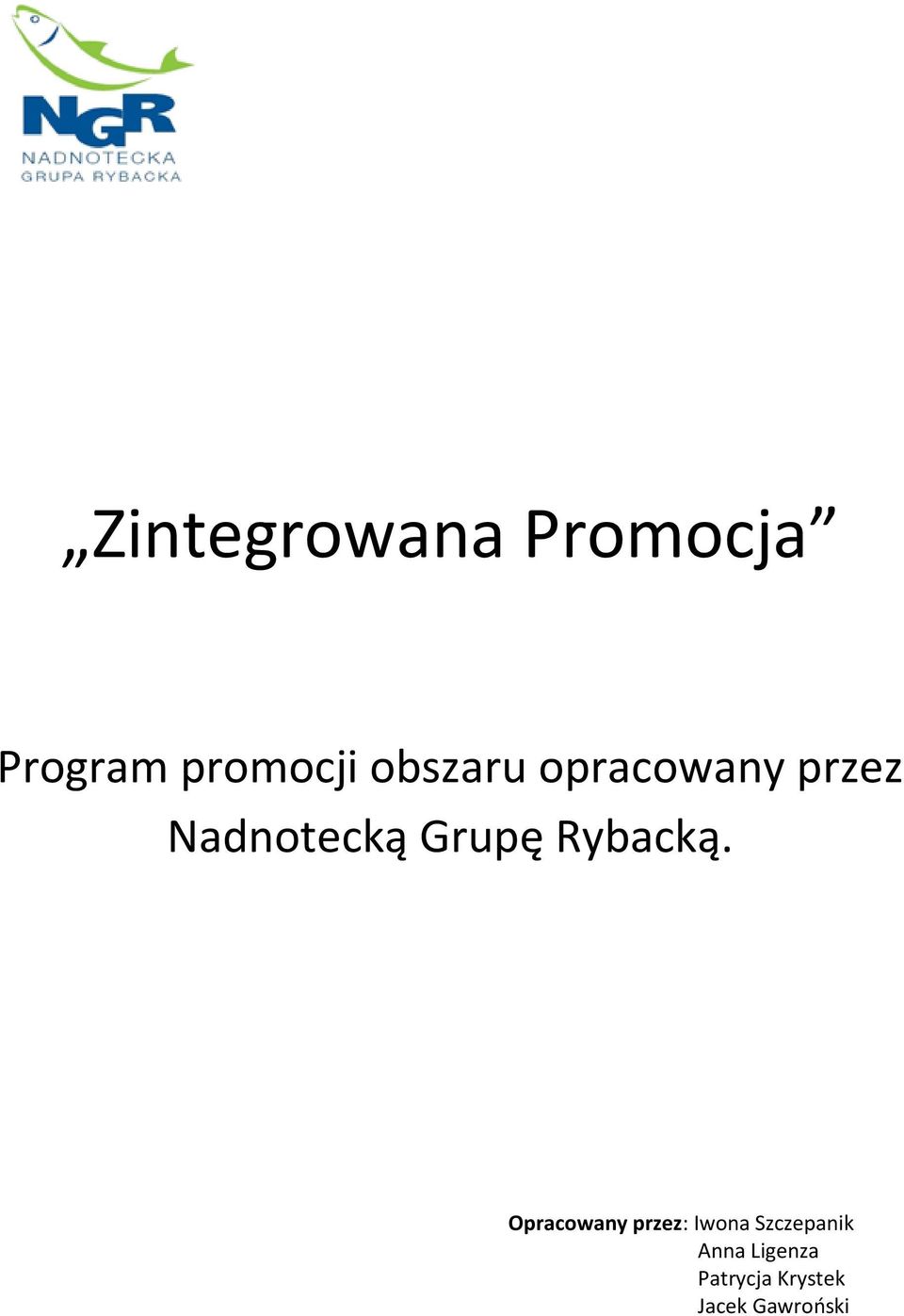 Rybacką.