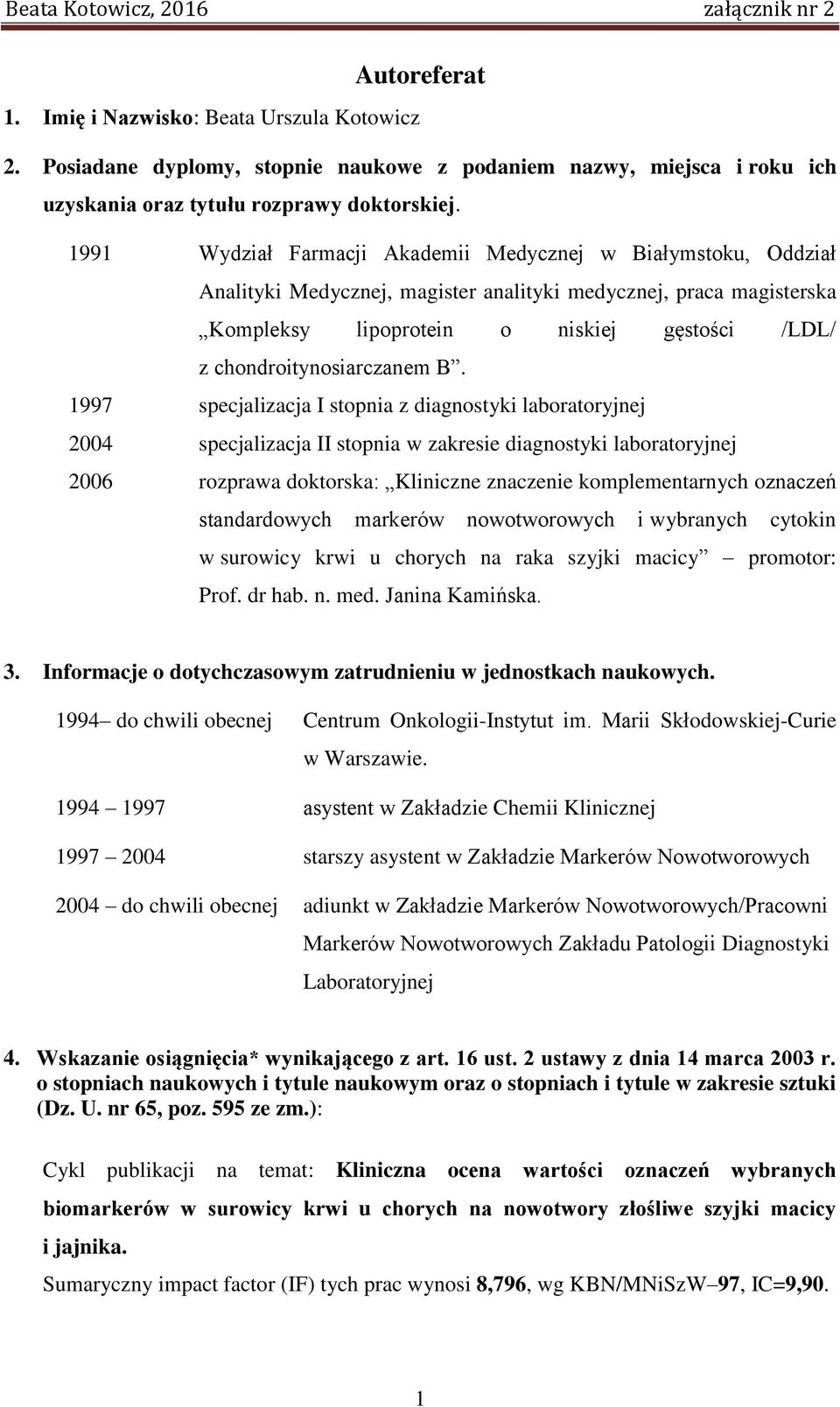 chondroitynosiarczanem B.