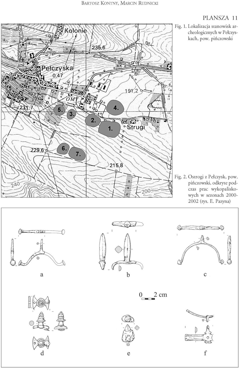 Lokalizacja stanowisk archeologicznych w Pełczyskach, pow.