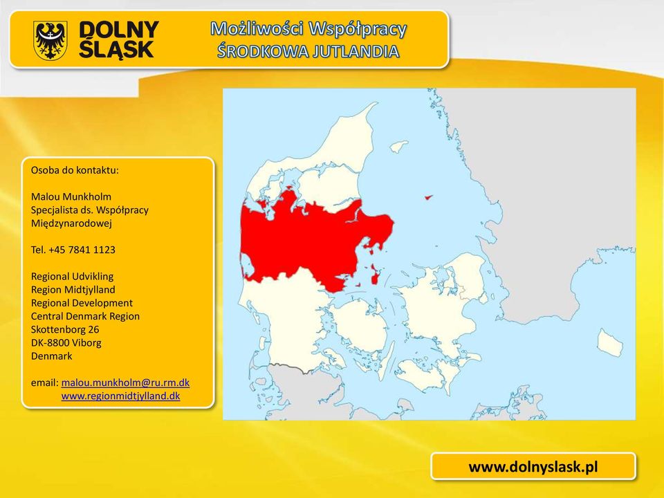 +45 7841 1123 Regional Udvikling Region Midtjylland Regional
