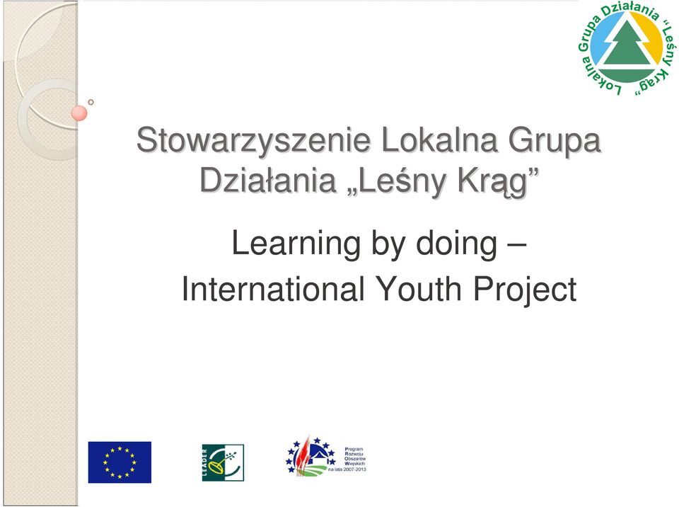 Leśny Krąg Learning by