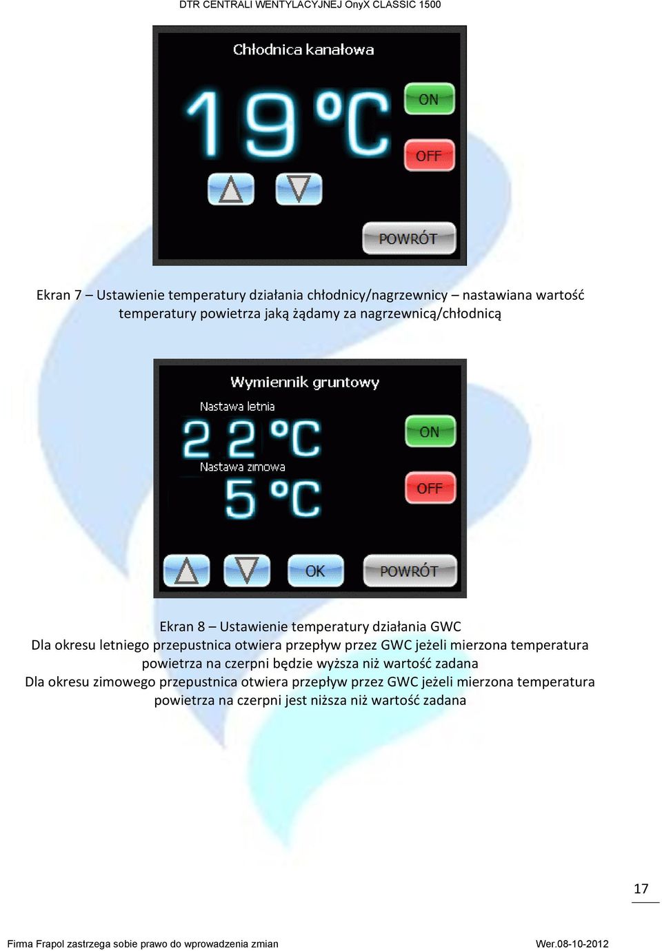 przepływ przez GWC jeżeli mierzona temperatura powietrza na czerpni będzie wyższa niż wartość zadana Dla okresu