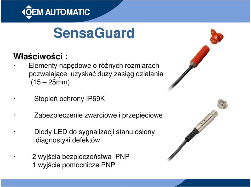 Zabezpieczenie zwarciowe i przepięciowe Diody LED do sygnalizacji stanu